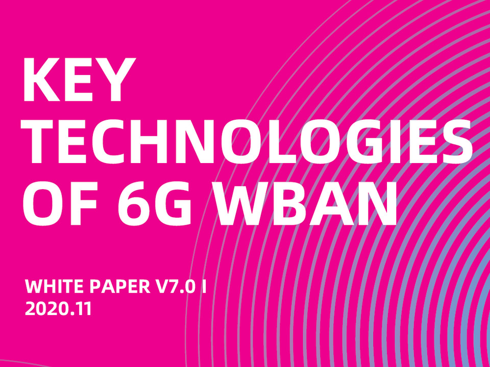 key technologies of 6g wban（2020）