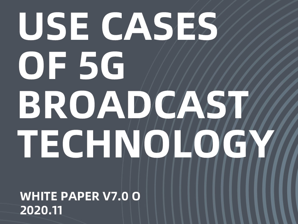 use cases of 5g broadcast technology